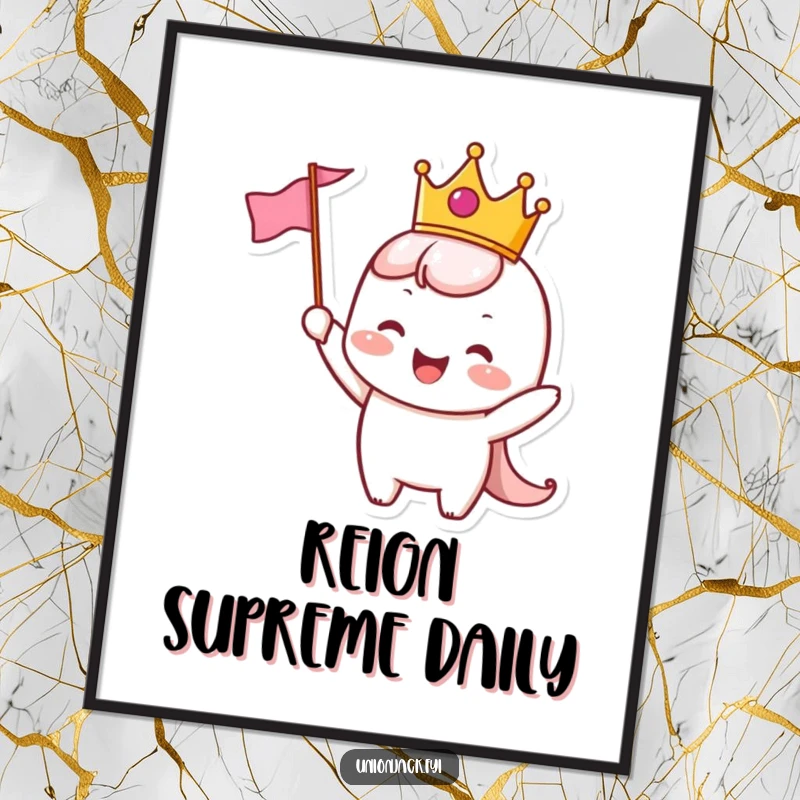 Funny Poster: A crowned character joyfully waves a small flag, portraying cheerful royalty and festive spirit.