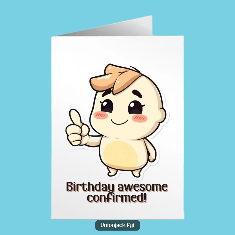Funny Free Printable Birthday Card: Thumbs Up Character for a Cheerful Downloadable Gift