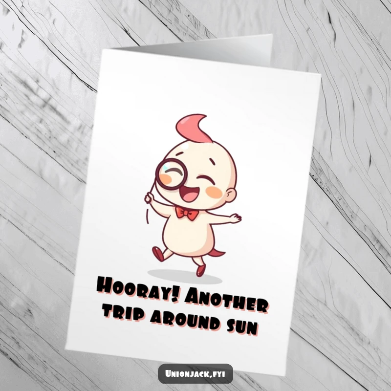 Funny Free Printable Birthday Card featuring a dapper character performing a cheerful jig while wearing a monocle, celebrating with style.