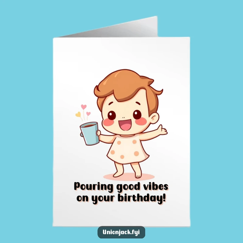 Free Printable Birthday Card: Happy Dancing Character Cuppa Funny Downloadable Gift