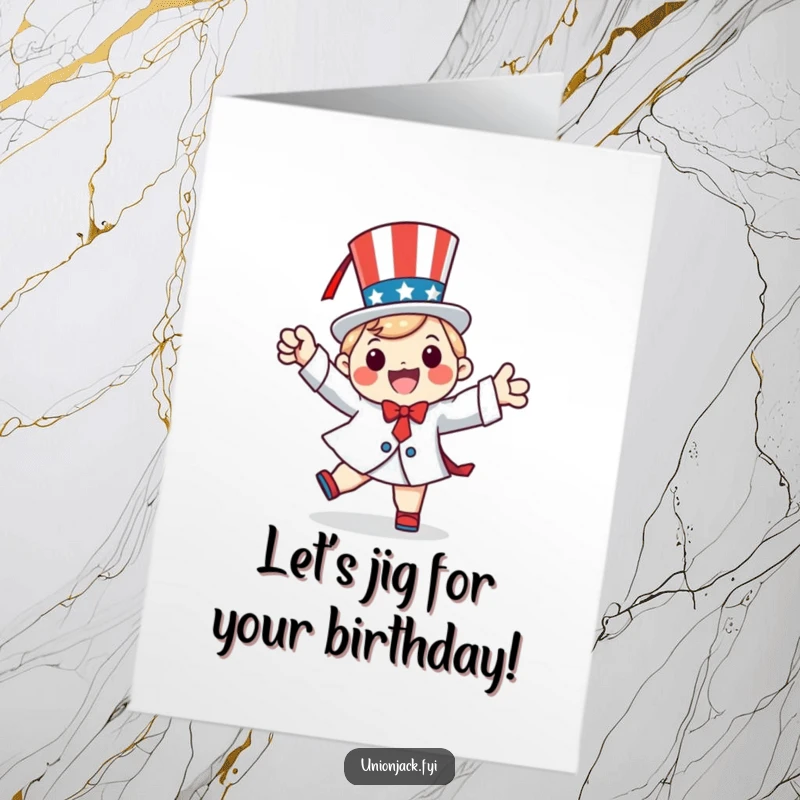 Funny Free Printable Birthday Card: A happy character does a lively patriotic jig, celebrating your special day with cheer.