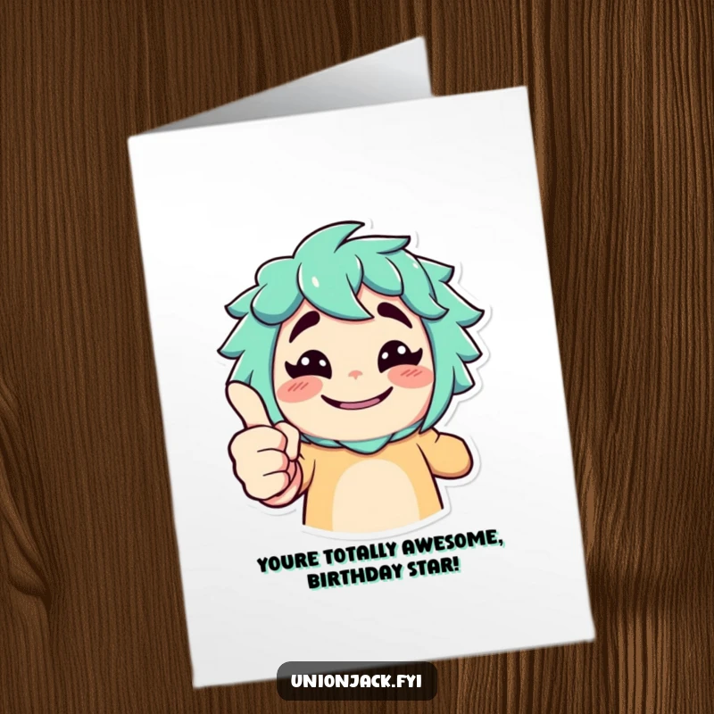 Funny Free Printable Birthday Card: Character giving an exaggerated thumbs up with a cheeky grin, a hilariously approving and festive DIY greeting.