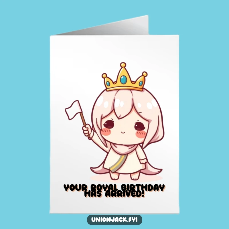 Free Printable Funny Birthday Card: Crowned Flag Waving Character - Royal Downloadable Humor