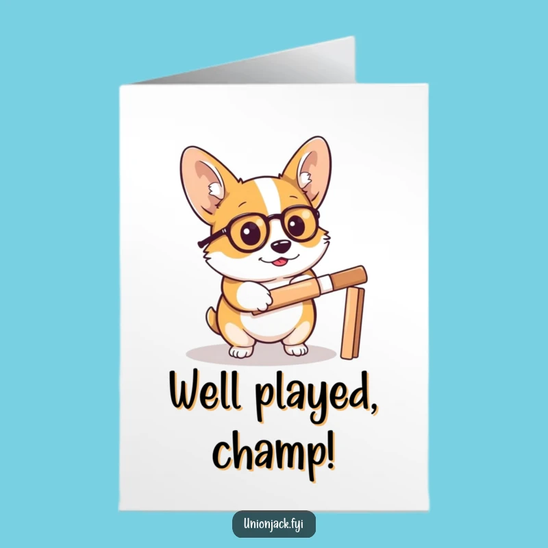 Free Printable Congrats Card: Corgi Triumph, Cricket Monocle, Downloadable Gift