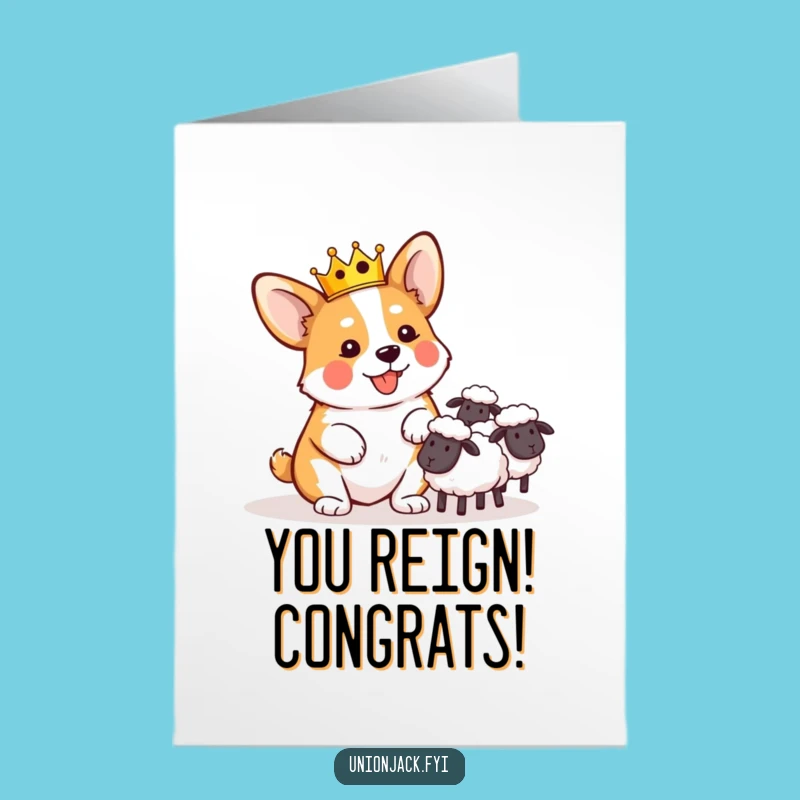 Free Printable Congrats Card: Funny Corgi Herding for a Humorous Downloadable Gift