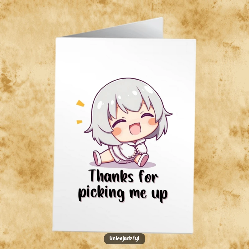 Funny Free Printable Thank You Card: Character comically tripping but grinning, expressing thanks with humor, a downloadable chuckle.