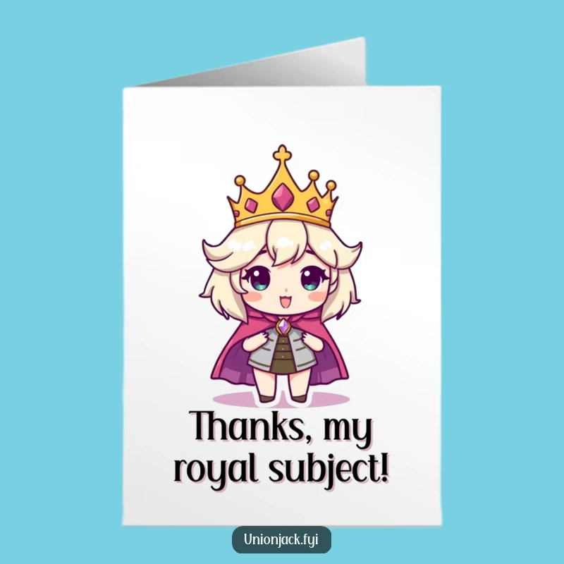 Free Printable Thank You Card: Regal Character Funny Downloadable Gift
