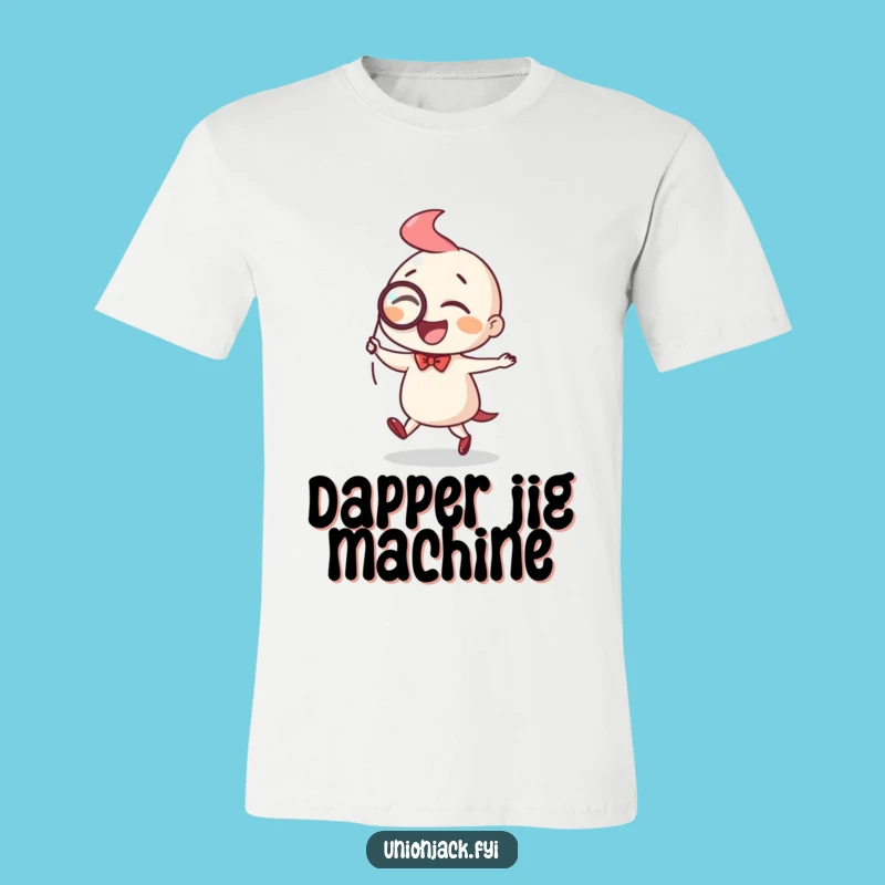 Funny Monocle Jig T-Shirt: Dapper Character Apparel for Joyful, Classy Moves